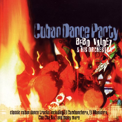 Bebo Valdez & His Orchestra - Cuban Dance Party (1998) FLAC
