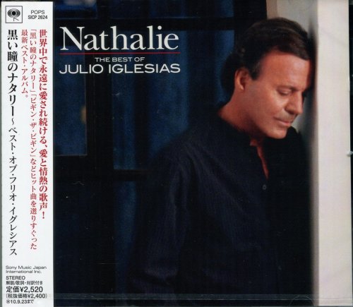 Julio Iglesias - Nathalie: Best Of Julio Iglesias (2010) {Japan}