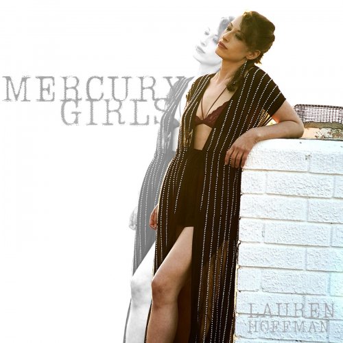 Lauren Hoffman - Mercury Girls (2019) flac