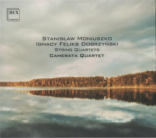 Camerata Quartet - Dobrzynski, Moniuszko: String Quartets (2008)