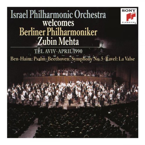 Zubin Mehta - Ben-Haim: Psalm - Beethoven: Symphony No. 5 - Ravel: La Valse (2019)