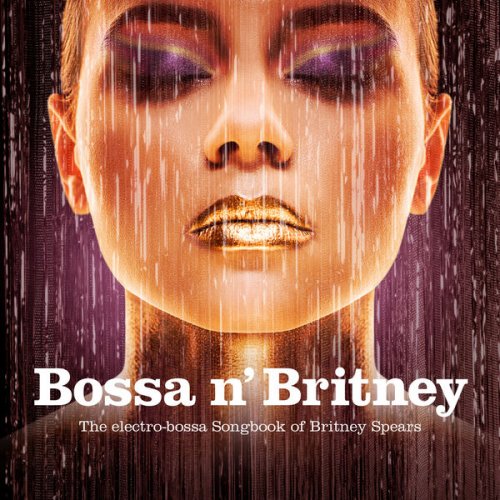 VA - Bossa n' Britney (2019)