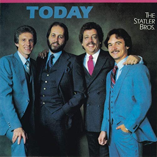 The Statler Brothers - Today (1983/2019)