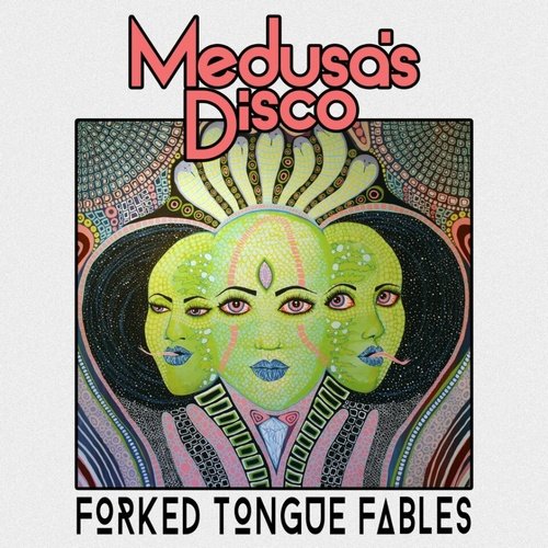 Medusa's Disco - Forked Tongue Fables (2015) [FLAC]