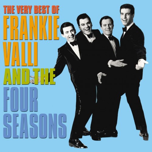 Frankie Valli And The The Four Seasons ‎- The Very Best Of Frankie Valli And The Four Seasons (2003)