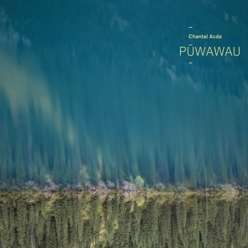 Chantal Acda - Pūwawau (2019)