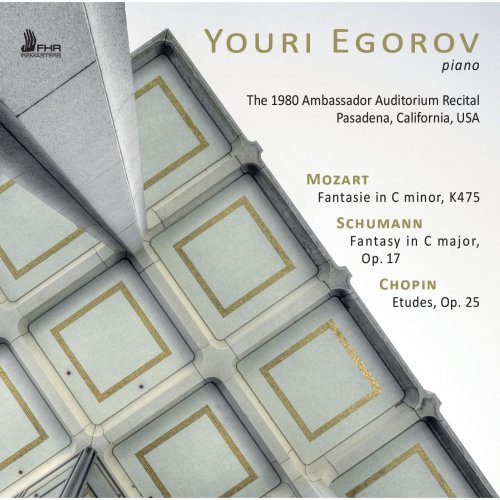 Youri Egorov - The 1980 Ambassador Auditorium Recital (2016) [Hi-Res]