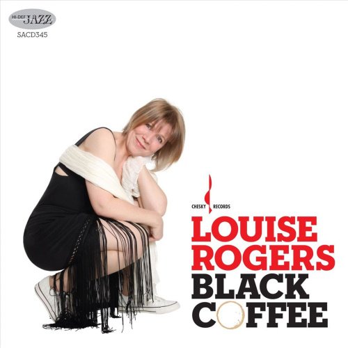 Louise Rogers - Black Coffee (2010) [SACD]