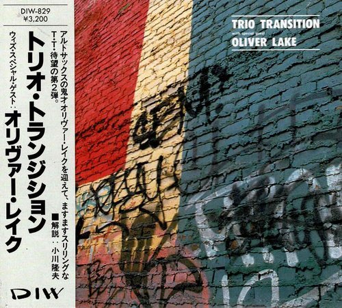 Trio Transition - Trio Transition with Special Guest Oliver Lake (1988)