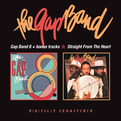 The Gap Band - Gap Band 8 + bonus tracks / Straight From The Heart (2019)