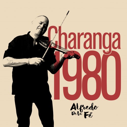 Alfredo De La Fé & Orquesta Rytmo Africa-Cubana - Charanga 1980 (2019)