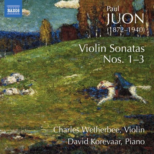 Charles Wetherbee & David Korevaar - Juon: Violin Sonatas (2019) [Hi-Res]