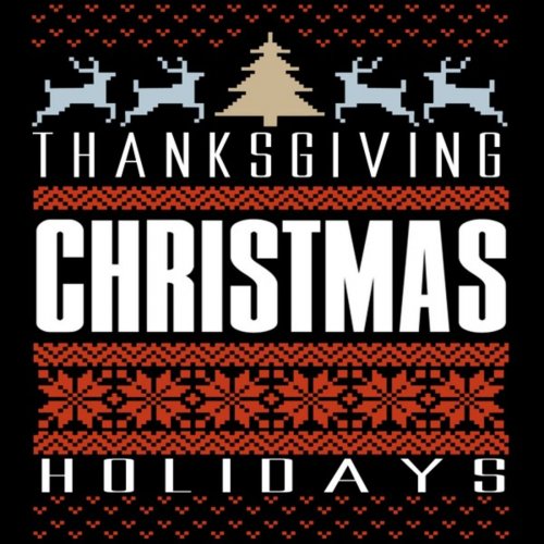 Various Artists - Thanksgiving Christmas Holidays (2019)