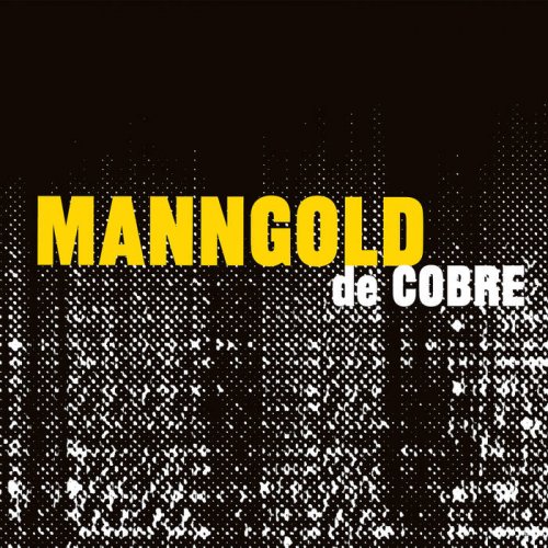 MannGold de Cobre - MannGold de Cobre (2014)