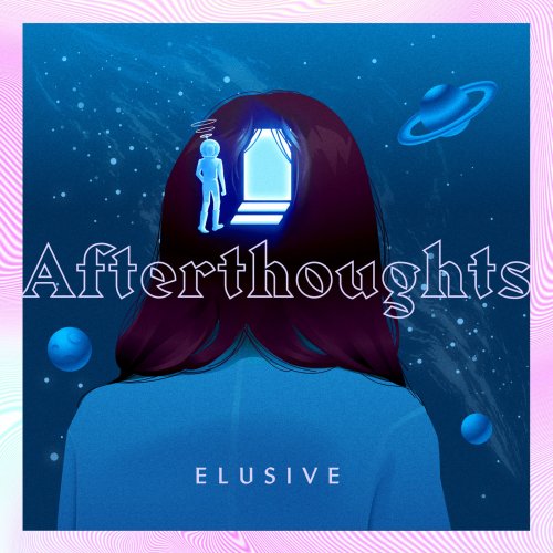 Elusive - Afterthoughts (2019)