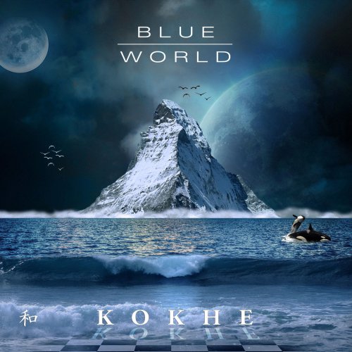 Kokhe - Blue World (2019) flac