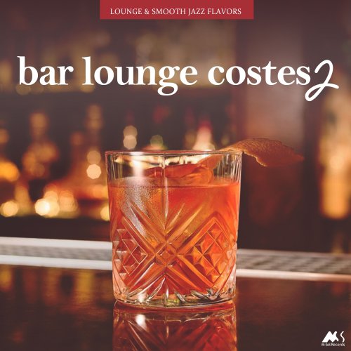 VA - Bar Lounge Costes Vol.2 (2019)