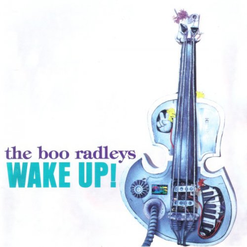 The Boo Radleys ‎– Wake Up! (1995) Lossless