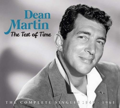 Dean Martin - The Test of Time - The Complete Singles 1949-1961 [5CD Box Set] (2017) [CD Rip]