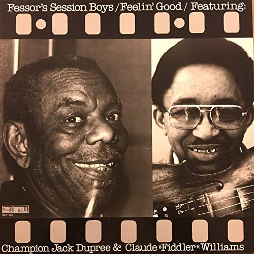 Fessor's Session Boys, Campion Jack Dupree, Claude "Fiddler" Williams - Feelin' Good (1980/2017) Hi Res