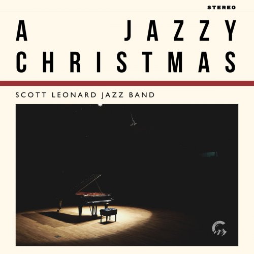 Scott Leonard Jazz Band - A Jazzy Christmas (2019)