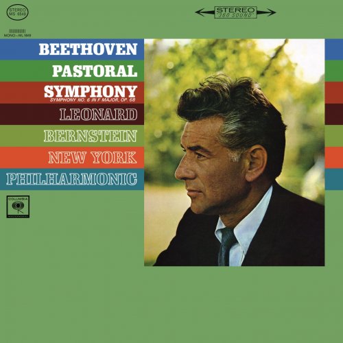 Leonard Bernstein - Beethoven: Symphony No. 6 in F Major, Op. 68 Pastoral (Remastered) (2019) [Hi-Res]