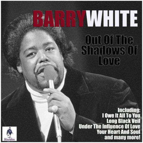 Barry White - Out Of The Shadows Of Love (2019)