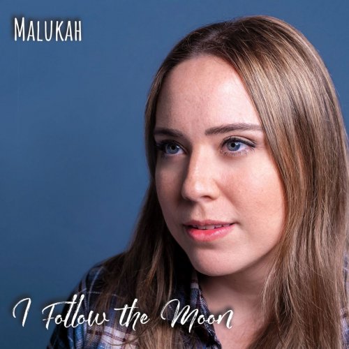 Malukah - I Follow the Moon (2019)