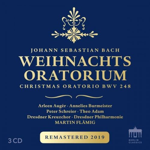 Martin Flämig, Dresdner Kreuzchor, Dresdner Philharmonie & Peter Schreier - Bach: Christmas Oratorio, BWV 248 (2019 Remaster) (2019) [Hi-Res]