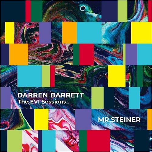 Darren Barrett - The EVI Sessions: Mr. Steiner (2019)