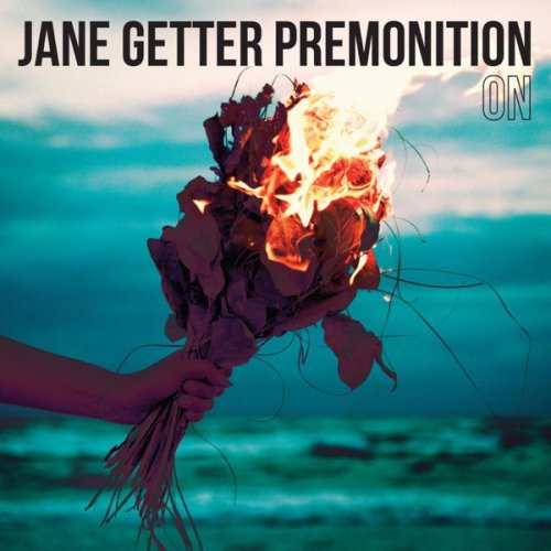 Jane Getter Premonition - ON (2015) [Hi-Res]