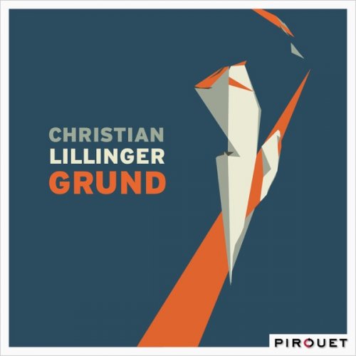 Christian Lillinger - Grund (2015) [Hi-Res]