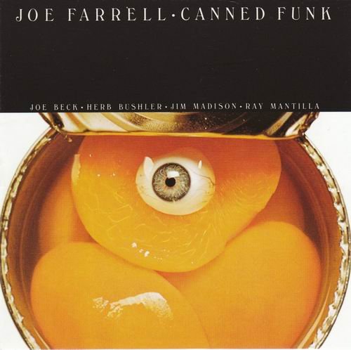 Joe Farrell - Canned Funk (1974) CD Rip