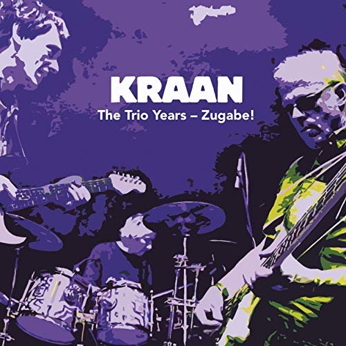 Kraan - The Trio Years - Zugabe! (2019) Hi Res