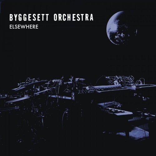 Byggesett Orchestra - Elsewhere (2019) [Hi-Res]