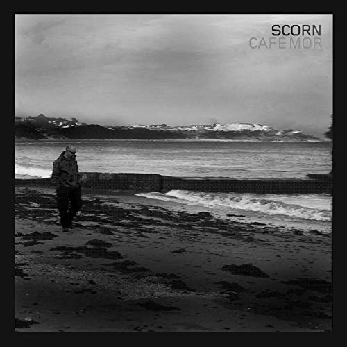 Scorn - Cafe Mor (2019)