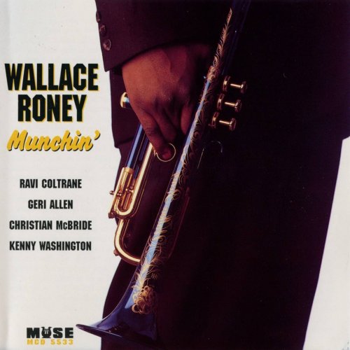 Wallace Roney - Munchin' (1995) [CDRip]