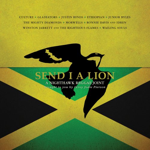 Leroy Jodie Pierson - Send I A Lion: A Nighthawk Reggae Joint (2019) [Hi-Res]