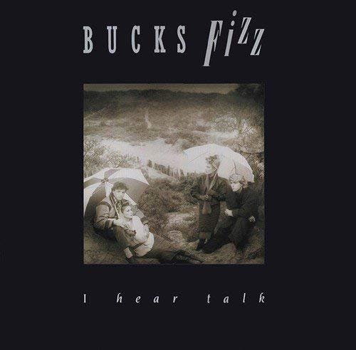 Bucks Fizz - I Hear Talk [2CD Remastered, Definitive Edition] (1984/2015)