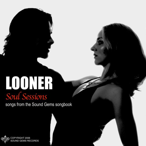 Looner - Soul Sessions (2019)