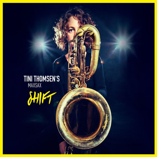 Tini Thomsen - Shift (2019) [Hi-Res]