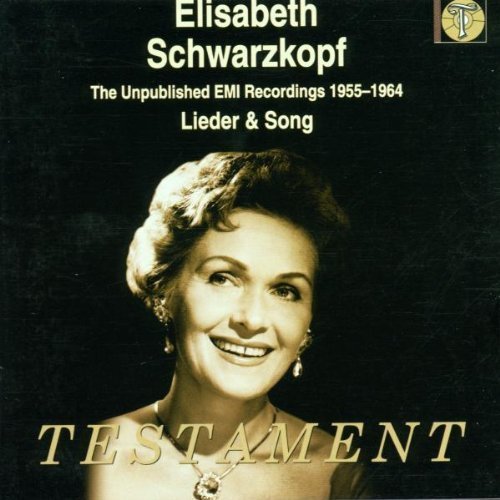 Elisabeth Schwarzkopf - Unpublished Emi Recordings 1955-64: Lieder & Song by Testament (2001)