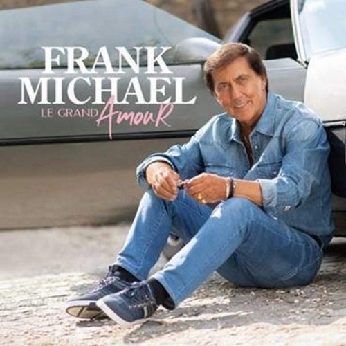 Frank Michael - Le grand amour (Édition Deluxe)  (2019) [HI-Res]