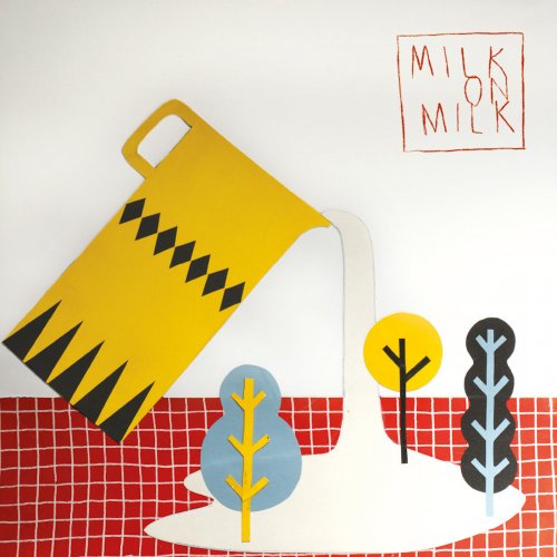 Various Artists - Milk On Milk (2019) flac