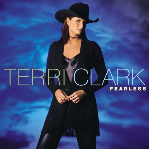 Terri Clark - Fearless (2000)