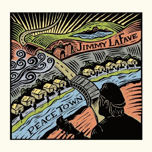 Jimmy LaFave - Peace Town (2018) [CDRip]