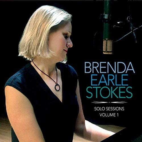 Brenda Earle Stokes - Solo Sessions, Vol. 1 (2019)