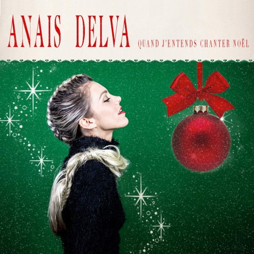 Anaïs Delva - Quand j'entends chanter Noël (2019)