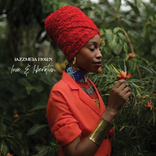 Jazzmeia Horn - Love And Liberation (2019) [CD-Rip]