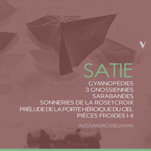 Alessandro Deljavan - Satie: Works for Piano (2019)